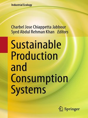 cover image of Sustainable Production and Consumption Systems
